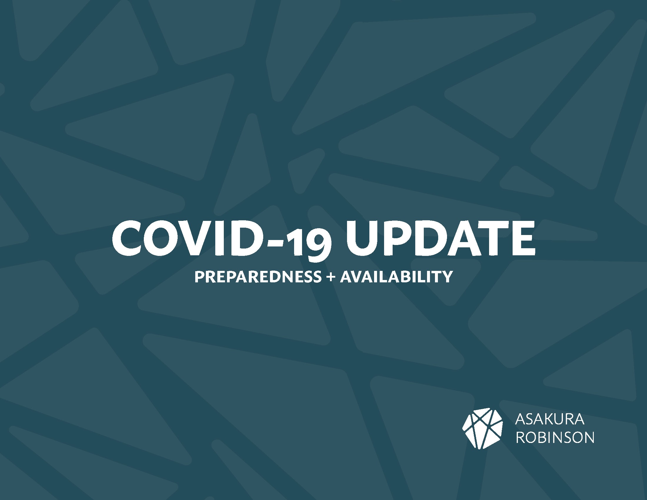 COVID-19 Preparedness and Availability: Updated